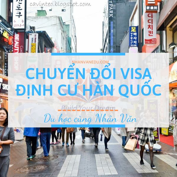 chuyển đổi visa định cư Hàn Quốc