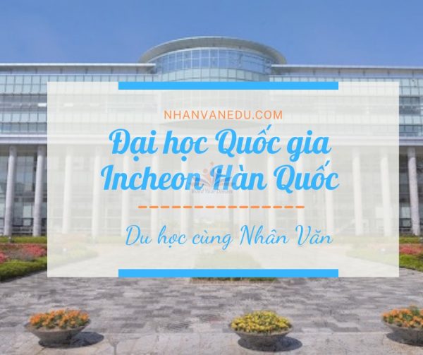 Đại học Quốc gia Incheon Hàn Quốc