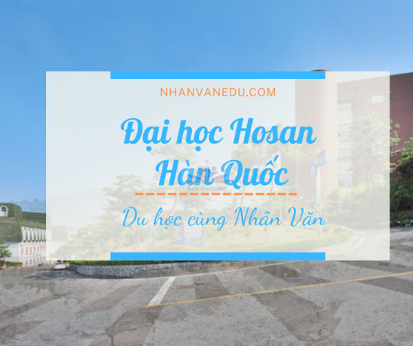 Đại học Hosan Hàn Quốc - Trường Top 3 mã Code