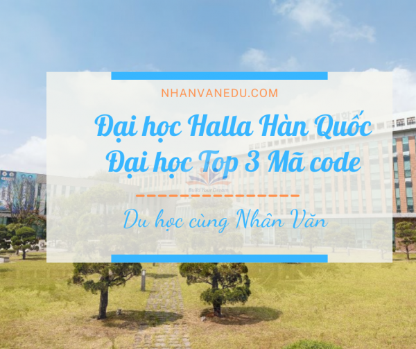 Đại học Halla - Trường Top 3 mã code Hàn Quốc