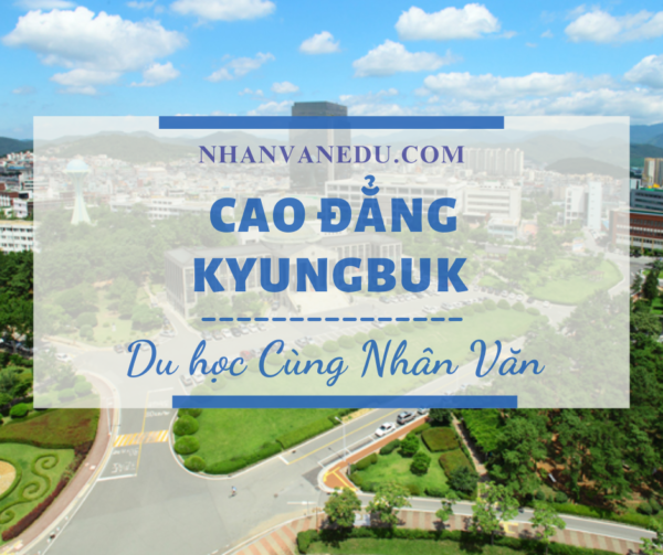 Cao Đẳng Kyungbuk Hàn Quốc - Kyungbuk College