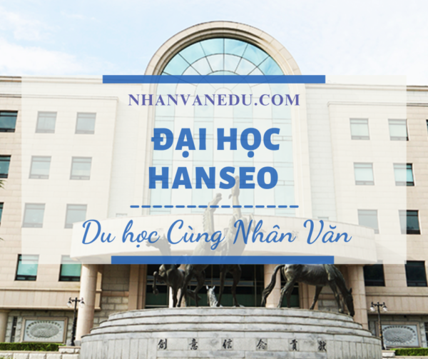 Trường đại học Hanseo Hàn Quốc - 한서대학교